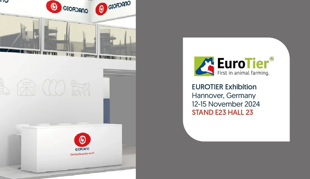 Giordano Global: Serving the poultry world, также на Eurotier 2024!